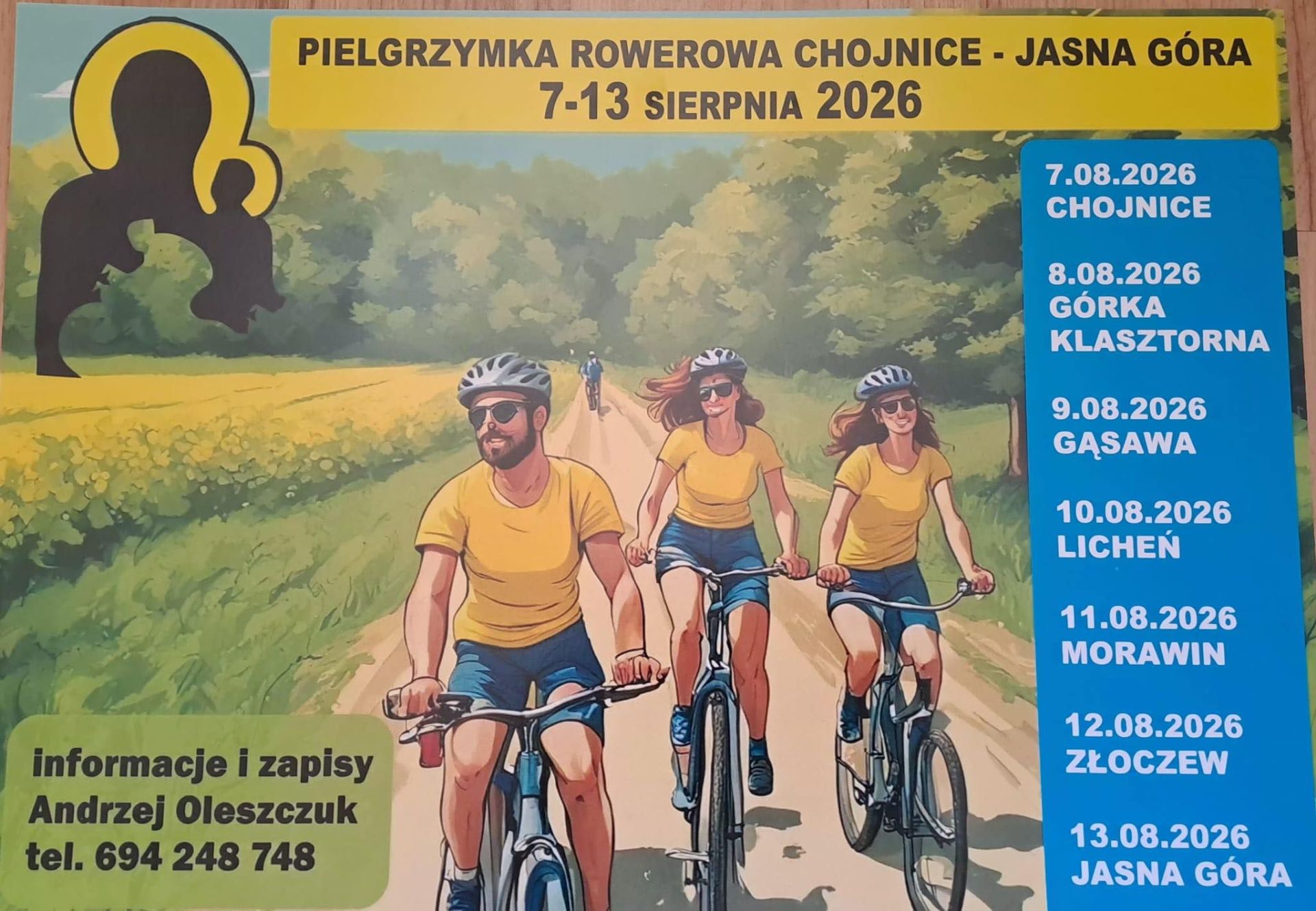 PIELGRZYMKA ROWEROWA CHOJNICE- JASNA GÓRA