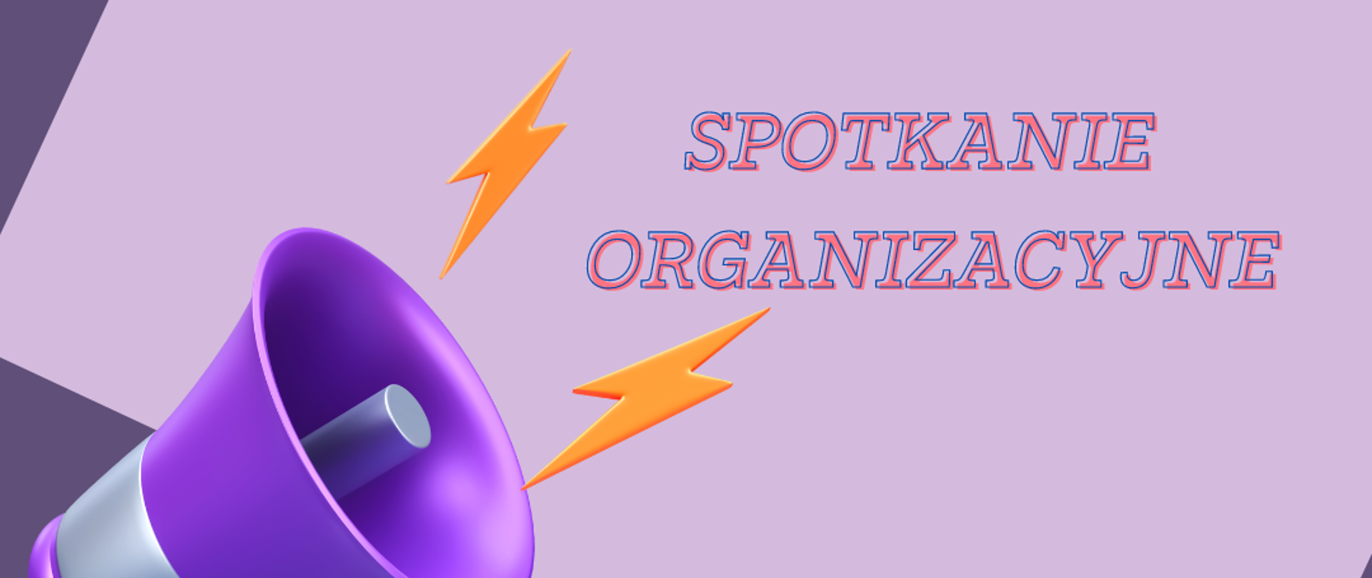 SPOTKANIE ORGANIZACYJNE